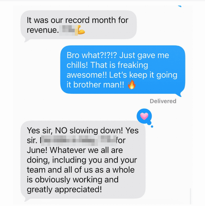 Text thread with a client, revenue figures blurred: 'It was our record month for revenue. Whatever we all are doing, including you and your team and all of us as a whole is obviously working and greatly appreciated!'